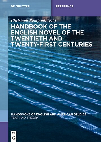 Handbook of the English Novel of the Twentieth and Twenty-First Centuries