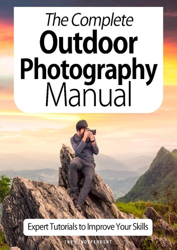 The Complete Outdoor Photography Manual