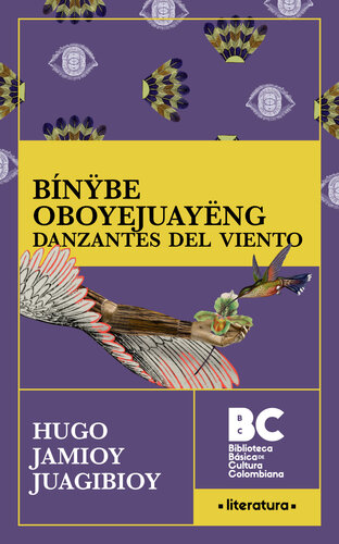 Bínÿbe Oboyejuayëng. Danzantes del viento