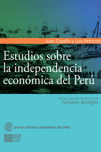 Estudios sobre la independencia económica del Perú