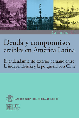 Deuda y compromisos creíbles en América Latina