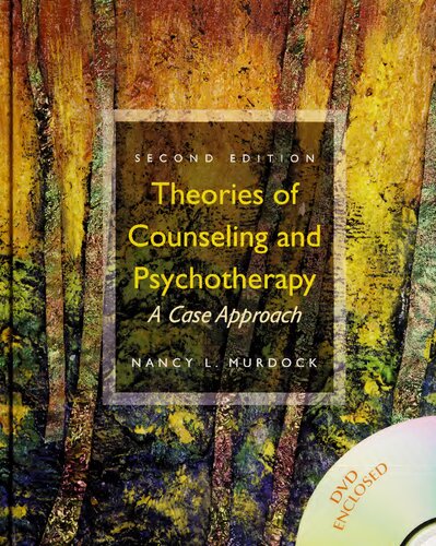 Theories of Counseling and Psychotherapy: A Case Approach