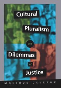 Cultural Pluralism and Dilemmas of Justice