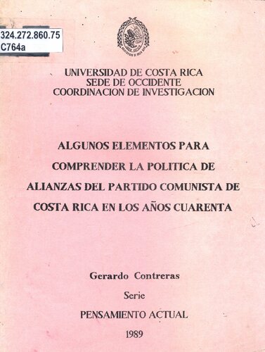 Algunos elementos para comprender la política de alianzas del Partido Comunista de Costa Rica en los años cuarenta