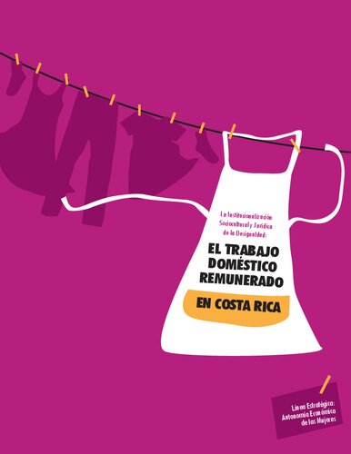 Entre ocupación y pilar: el trabajo doméstico remunerado en Costa Rica