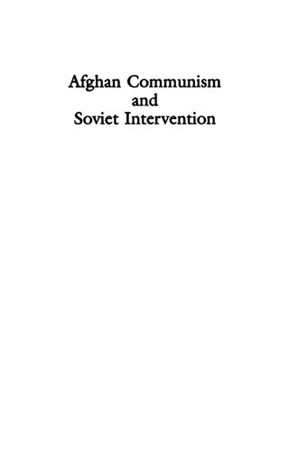 Afghan Communism And Soviet Intervention