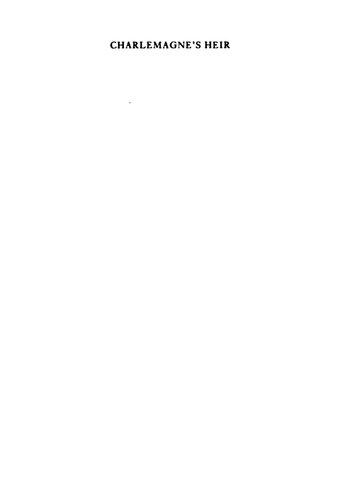 Charlemagne's Heir: New Perspectives on the Reign of Louis the Pious (814-840)