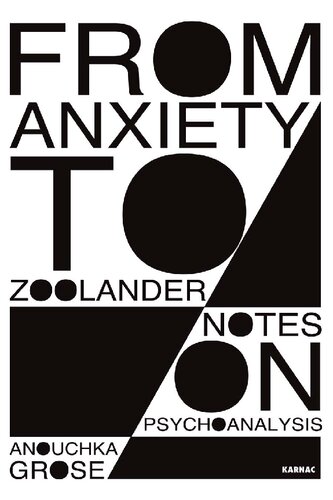 From Anxiety to Zoolander: Notes on Psychoanalysis
