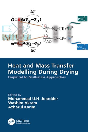 Heat and Mass Transfer Modelling During Drying: Empirical to Multiscale Approaches