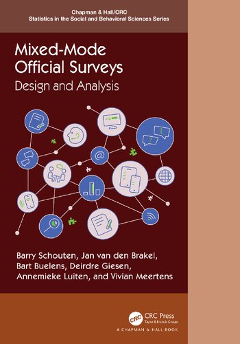 Mixed-Mode Official Surveys: Design and Analysis (Chapman & Hall/CRC Statistics in the Social and Behavioral Sciences)