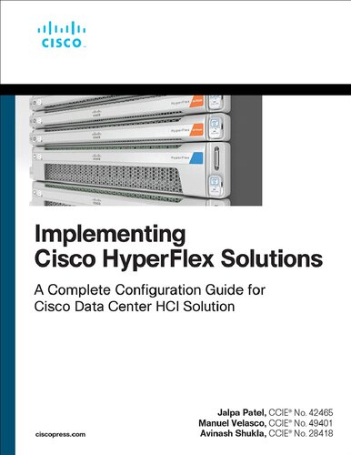 Implementing Cisco HyperFlex Solutions (Networking Technology)