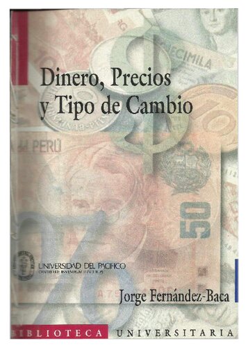 Dinero, precios y tipo de cambio