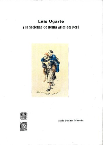 Luis Ugalde y la sociedad de Bellas Artes del Perú