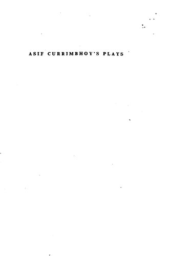 Asif Currimbhoy's Plays