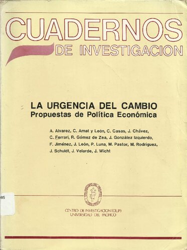 La Urgencia del cambio: propuestas de política económica