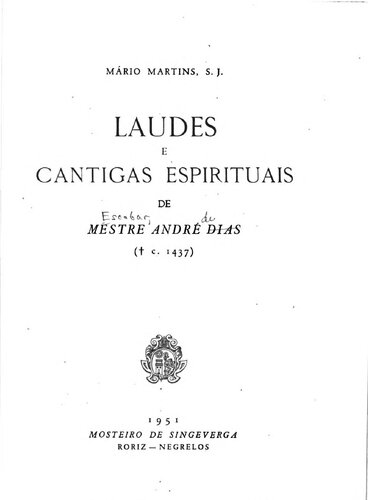 Laudes e cantigas espirituais : de mestre André Dias