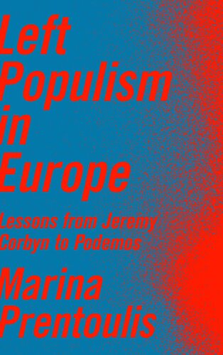 Left Populism in Europe: Lessons from Jeremy Corbyn to Podemos