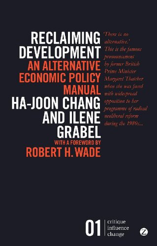 Reclaiming Development: An Alternative Economic Policy Manual