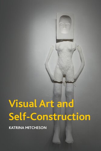 Visual Art and Self-Construction
