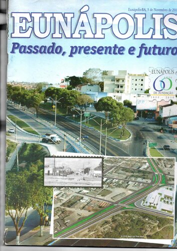Eunápolis Passado, presente e futuro