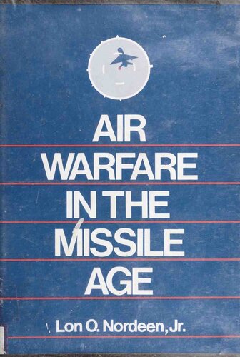 Air Warfare in the Missile Age