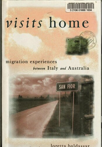 Visits home : migration experiences between Italy and Australia