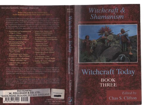 Witchcraft Today - Book Three: Witchcraft & Shamanism