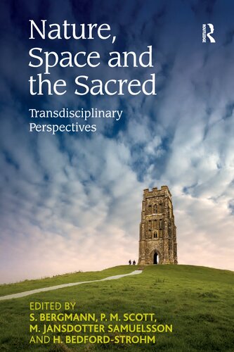 Nature, Space and the Sacred: Transdisciplinary Perspectives