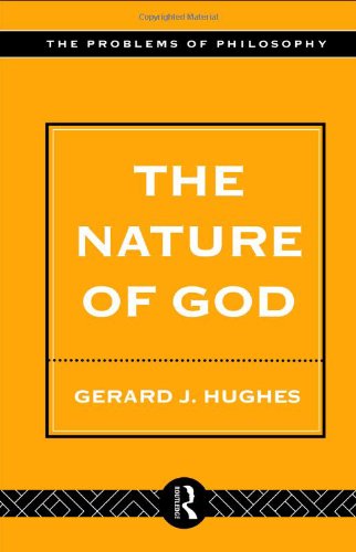 The Nature of God: An Introduction to the Philosophy of Religion ()