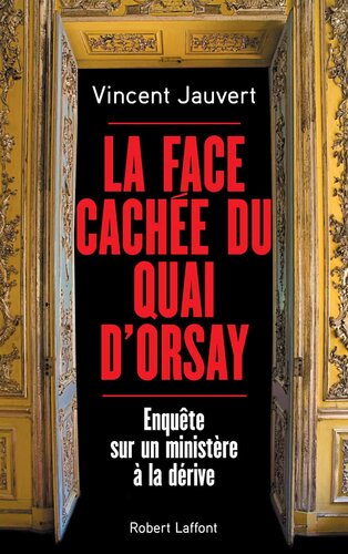 La Face cachée du Quai d'Orsay