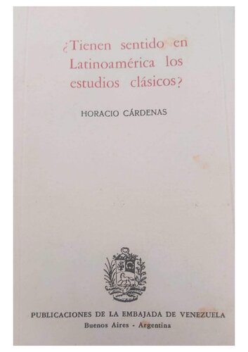 ¿Tienen sentido en Latinoamérica los estudios clásicos?