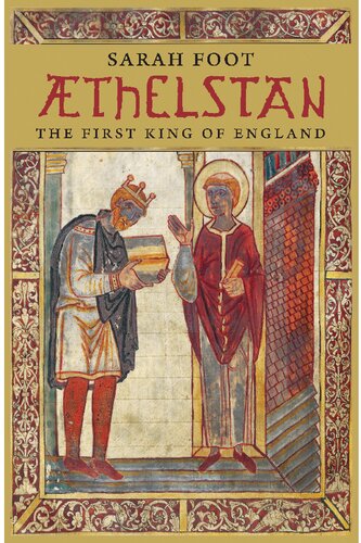 Æthelstan: The First King of England