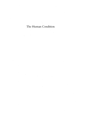 The Human Condition: An Ecological and Historical View ()