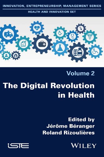 The Digital Revolution in Health: Innovating and Acting for Sustaining Transformations in the Health System