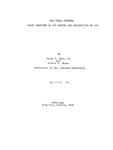 The legal process : basic problems in the making and application of law, Volume 2