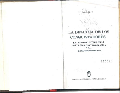 La dinastía de los conquistadores : la crisis del poder en la Costa Rica contemporánea