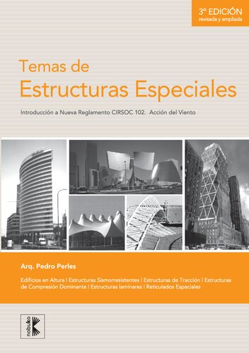 Temas de estructuras especiales : introducción a nueva Reglamento CIRSOC 102. Acción del viento