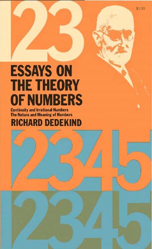 Essays on the Theory of Numbers