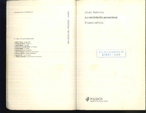 La Constelacion Posnacional/ the Postnational Constellation: Ensayos Politicos / Political Essays (Biblioteca Del Presente / Present Library) (Spanish Edition)