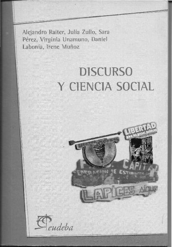 Discurso y Ciencia Social (Temas Bancarios y de Comercio Exterior) (Spanish Edition)