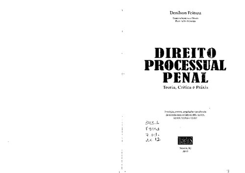 Direito processual penal : teoria, crítica e práxis