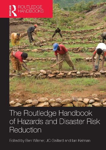 The Routledge Handbook of Hazards and Disaster Risk Reduction