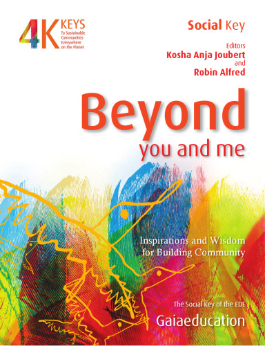 Beyond You and Me: Inspiration and Wisdom for Community Building