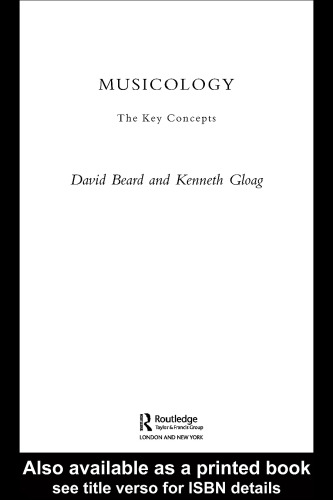 Musicology: The Key Concepts (Routledge Key Guides)