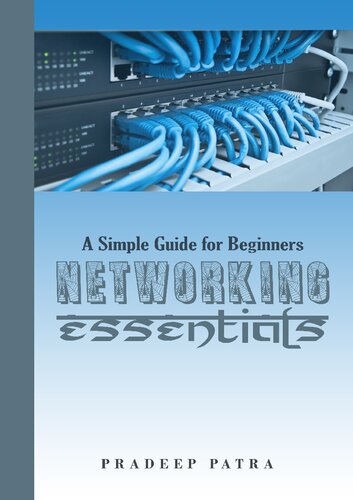 Networking Essentials. A Simple Guide for Beginners