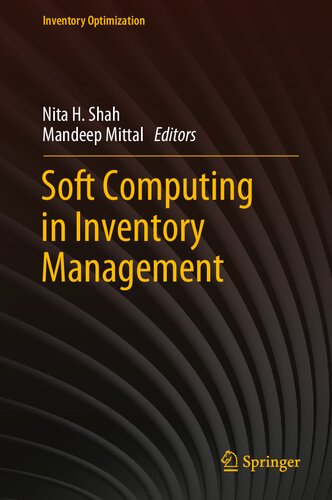 Soft Computing in Inventory Management (Inventory Optimization)