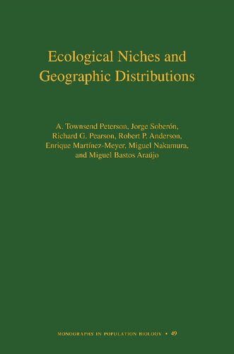 Ecological Niches and Geographic Distributions
