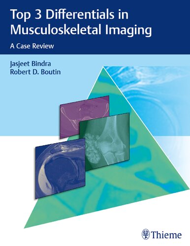 Top 3 Differentials in Musculoskeletal Imaging: A Case Review