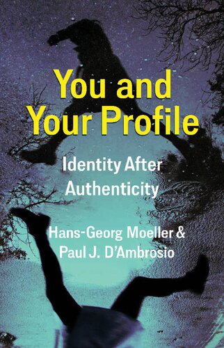 You and Your Profile: Identity After Authenticity