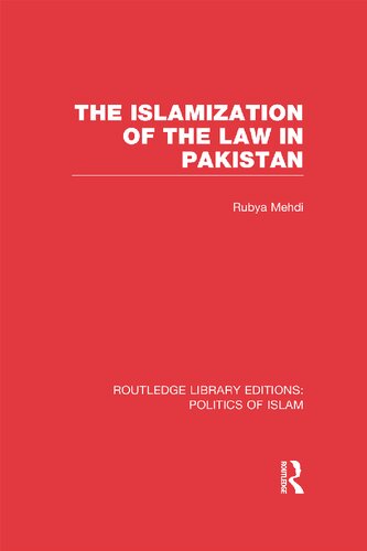 The Islamization of the Law in Pakistan